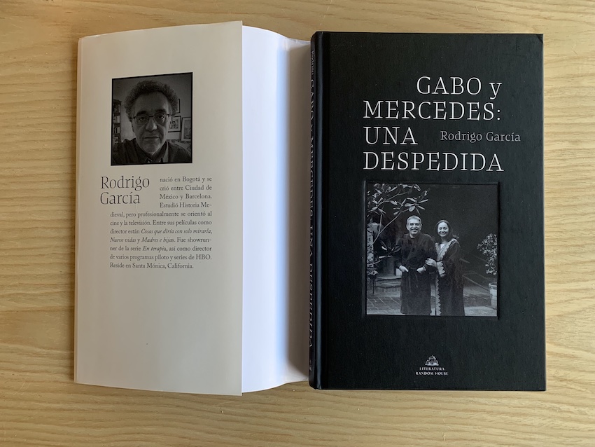 Gabo y Mercedes: una despedida. Libro de Rodrigo García Barcha